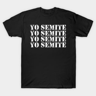 yo semite T-Shirt